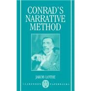 Conrad's Narrative Method by Lothe, Jakob, 9780198122555