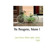 The Menageries by Rennie, James, 9780559402555
