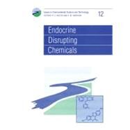 Endocrine Disrupting Chemicals by Hester, R. E.; Harrison, Roy M., 9780854042555