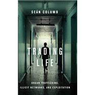 Trading Life by Columb, Sen, 9781503612556
