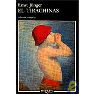 El Tirachinas by Junger, Ernst, 9788472232556