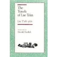 The Travels of Lao Ts'an by Tieh-Yun, Liu, 9780231072557