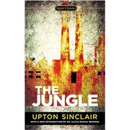 The Jungle by Sinclair, Upton; Sears, Barry; Renfroe, Alicia Mischa, 9780451472557