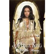 Mafia Princess by King, Joy Deja; Monay, Michelle, 9780984332557