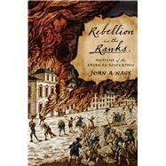 Rebellion in the Ranks by Nagy, John A., 9781594162558