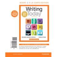 Writing Today, MLA Update Edition -- Books a la Carte by Johnson-Sheehan, Richard; Paine, Charles, 9780134582559