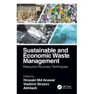 Sustainable and Economic Waste Management by Strezov, Vladimir; Hossain, Anawar; Abhilash, 9780367232559