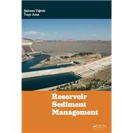 Reservoir Sediment Management by Tigrek; Sahnaz, 9781138372559
