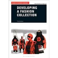 Developing a Fashion Collection by Elinor Renfrew; Todd Lynn, 9781350132559