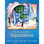 Interpersonal Skills in Organizations by de Janasz, Suzanne; Dowd, Karen; Schneider, Beth, 9780078112560