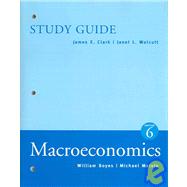 Study Guide: Macroeconomics : Used with ... Boyes-Economics; Boyes-Macroeconomics by Boyes, William, 9780618372560