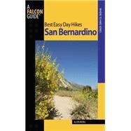 Best Easy Day Hikes San Bernardino by Riedel, Allen, 9780762752560