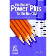 Vocabulary Power Plus For The Sat Book 4 by Reed, Daniel A., 9781580492560