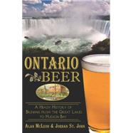 Ontario Beer by Mcleod, Alan; St. John, Jordan, 9781626192560
