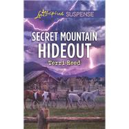 Secret Mountain Hideout by Reed, Terri, 9781335402561