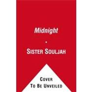 Midnight A Gangster Love Story by Souljah, Sister, 9781451612561