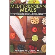 Mediterranean Meals by Acquista, Angelo, M.D., 9781479292561
