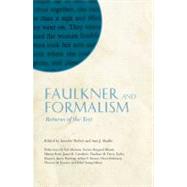 Faulkner and Formalism by Trefzer, Annette; Abadie, Ann J., 9781617032561