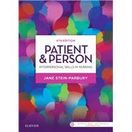 Patient & Person by Stein-Parbury, Jane, 9780729542562