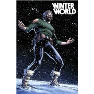Winterworld Volume 2: The Stranded by Dixon, Chuck; Giorello, Tomas; Edwards, Tommy Lee, 9781631402562