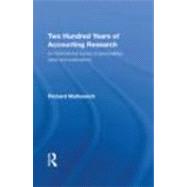 Two Hundred Years of Accounting Research by Mattessich; Richard, 9780415772563