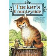 Tucker's Countryside by Selden, George; Williams, Garth, 9781250002563