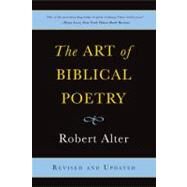 The Art of Biblical Poetry by Alter, Robert, 9780465022564
