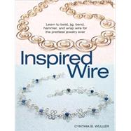 Inspired Wire by Wuller, Cynthia B., 9780871162564