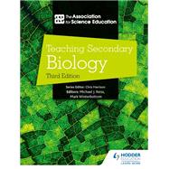 Teaching Secondary Biology 3rd Edition by The Association For Science Education, 9781510462564