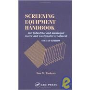 Screening Equipment Handbook, Second Edition by Pankratz; Thomas M., 9781566762564