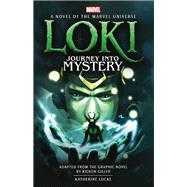 Loki: Journey Into Mystery prose novel by Locke, Katherine, 9781803362564