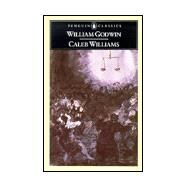 Caleb Williams Or, Things As They Are by Godwin, William; Hindle, Maurice; Hindle, Maurice, 9780140432565