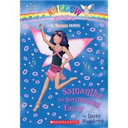 Sports Fairies #5: Samantha the Swimming Fairy A Rainbow Magic Book by Meadows, Daisy, 9780545202565