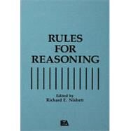 Rules for Reasoning by Nisbett; Richard E., 9780805812565