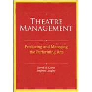 Theatre Management and Production in America by Conte, David M., 9780896762565