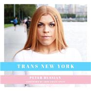 Trans New York by Bussian Peter; Stein Abby Chava, 9781948062565