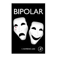 Bipolar by Lake, C. Raymond, 9780128192566