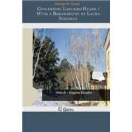 Concerning Lafcadio Hearn by Gould, George M., 9781505972566