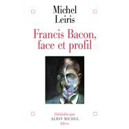 Francis Bacon by Michel Leiris, 9782226142566
