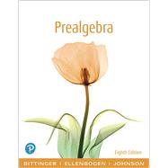 Prealgebra by Bittinger, Marvin L.; Ellenbogen, David J.; Johnson, Barbara L., 9780135182567