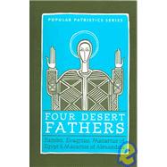 Four Desert Fathers by Vivian, Tim; Greer, Rowan A., 9780881412567