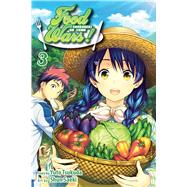 Food Wars!: Shokugeki no Soma, Vol. 3 by Tsukuda, Yuto; SAEKI, Shun; MORISAKI, Yuki, 9781421572567