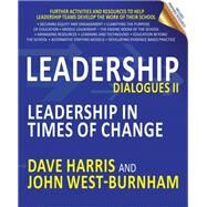 Leadership Dialogues by Harris, Dave; West-Burnham, John, 9781785832567