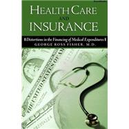 Health Care and Insurance by Fisher, George Ross, 9781893122567