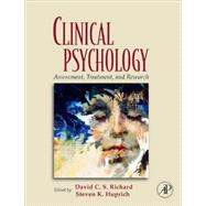 Clinical Psychology: Assessment, Treatment, and Research by Richard; Huprich, 9780123742568