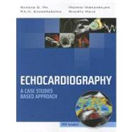 Echocardiography: A Case Studies Based Approach (Book with DVD) by Pai, Ramdas, M.d., 9780763762568