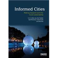 Informed Cities: Making Research Work for Local Sustainability by Joas; Marko, 9780415712569