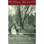 The Folded Leaf by MAXWELL, WILLIAM, 9780679772569