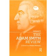 The Adam Smith Review: Volume 9 by Forman; Fonna, 9781138652569