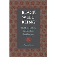 Black Well-being by Stone, Andrea, 9780813062570
